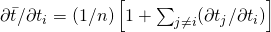 \partial \bar{t}/\partial t_i = (1/n)\left [ 1+\sum_{j\neq i}(\partial t_j/\partial t_i) \right ]
